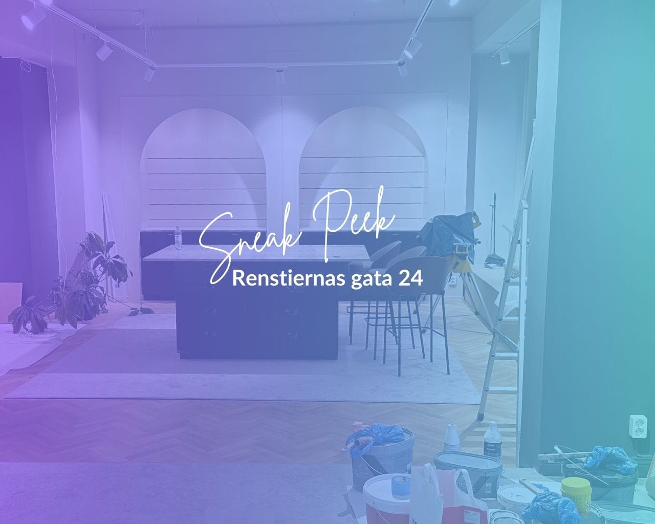 Sneak Peek Hultins Optik Renovering Renstiernas gata 24 nya lokaler